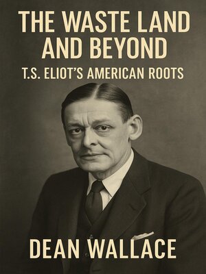 cover image of The Waste Land and Beyond